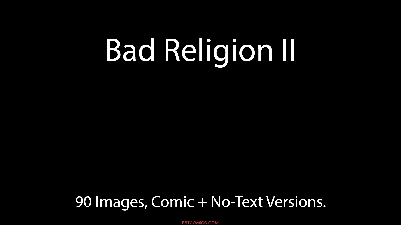 Bad Religion Chapter 2 – 3DZen