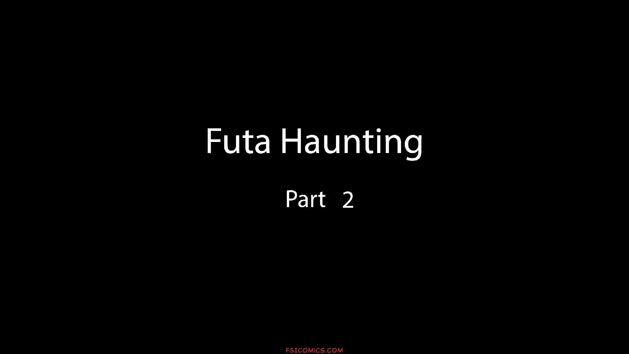 Futa Haunting Chapter 2 3DZen FSIComics.com 1 - FSIComics Futa Haunting Chapter 2 – 3DZen