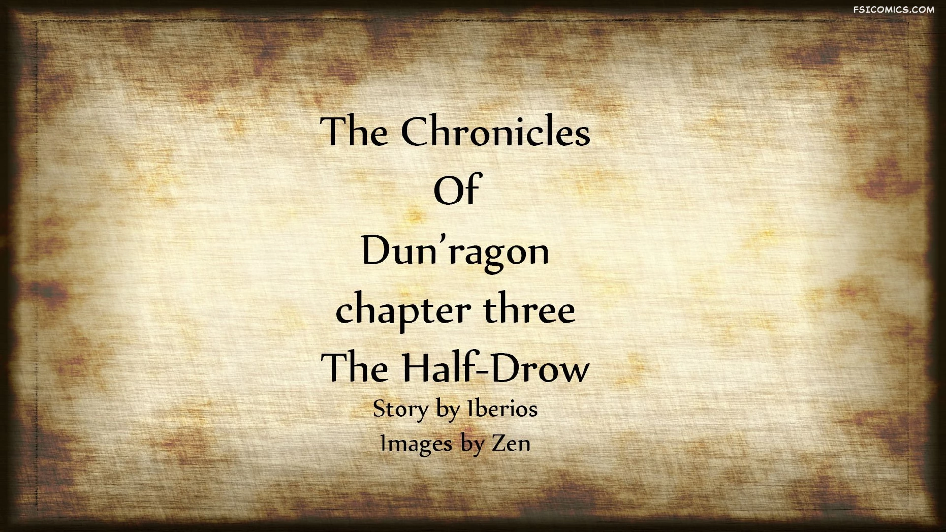 The Chronicles of DunRagon Chapter 3 - The Half-Drow – 3DZen