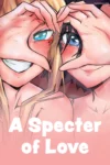 a-specter-of-love-anyaart-001