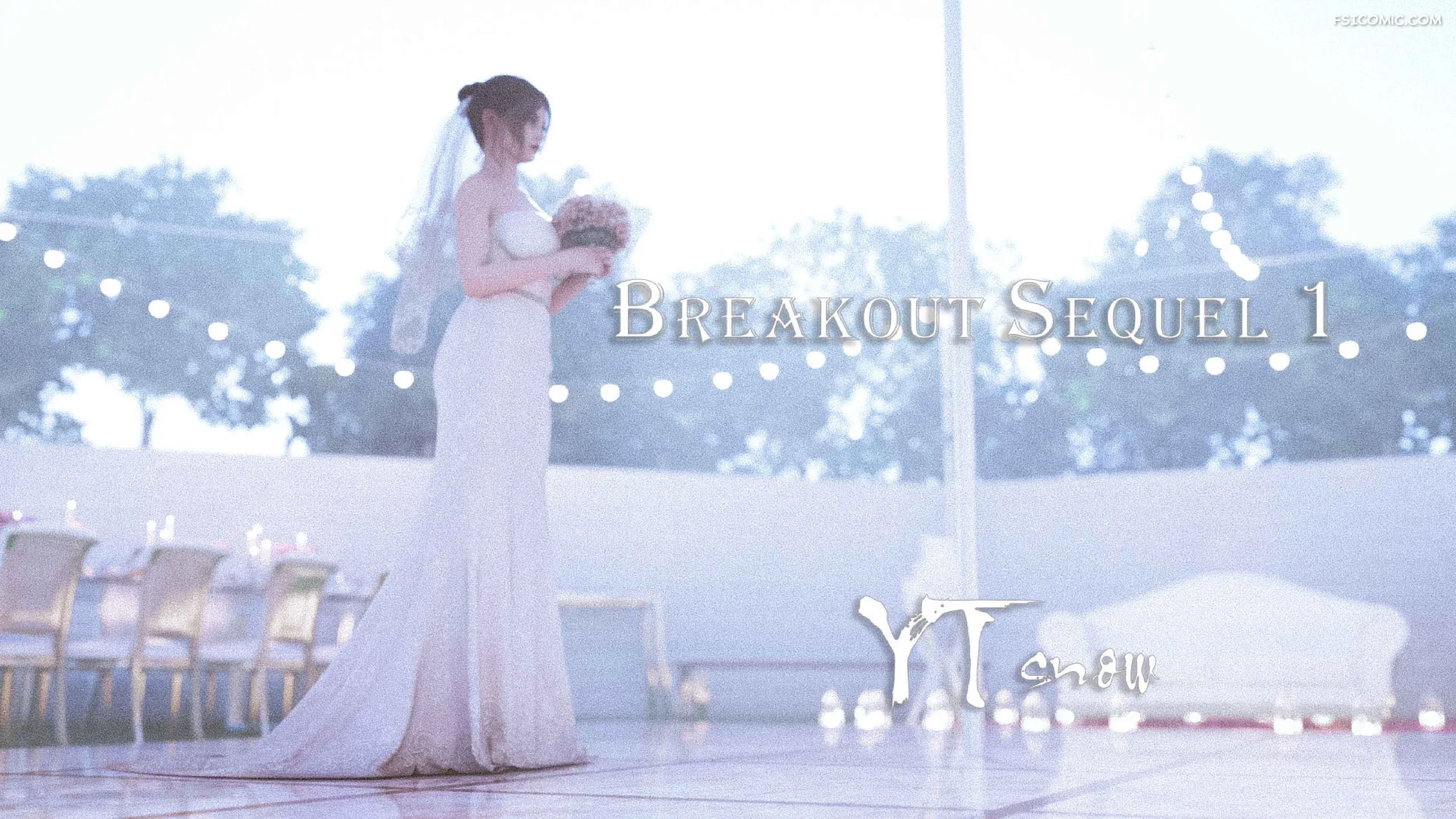 breakout-sequel-chapter-1-ytsnow-001
