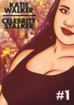 katie-walker-celebrity-stalker-chapter-1-gary-parkin-001