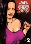 katie-walker-celebrity-stalker-chapter-2-gary-parkin-001